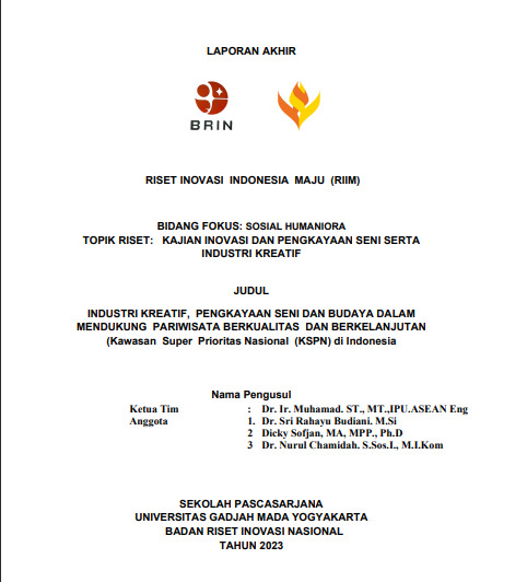INDUSTRI KREATIF, PENGKAYAAN SENI DAN BUDAYA DALAM  MENDUKUNG PARIWISATA BERKUALITAS DAN BERKELANJUTAN  (Kawasan Super Prioritas Nasional (KSPN) di Indonesia)